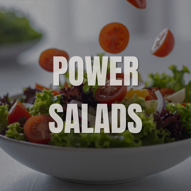 Power Salads